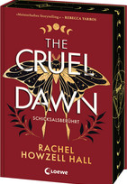 The Cruel Dawn - Schicksalsberührt 2