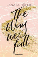 The Way We Fall