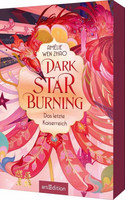 Dark Star Burning - Das letzte Kaiserreich