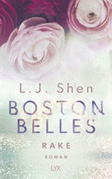 Boston Belles: Rake