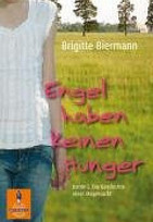 Engel haben keinen Hunger