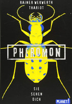 Pheromon - Sie sehen dich
