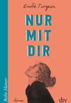 Nur mit dir 