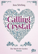 Calling Crystal Die Macht der Seelen 3