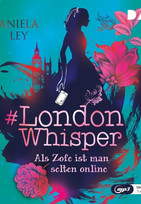  #London Whisper - Als Zofe ist man selten online