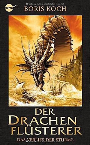 Der Drachenflüsterer - Das Verlies der Stürme (3)