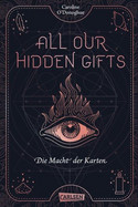 All Our Hidden Gifts: Die Macht der Karten