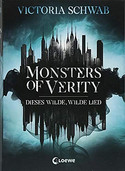 Monsters of Verity - Dieses wilde, wilde Lied