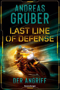 Last Line of Defense: Der Angriff