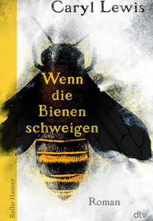 Wenn die Bienen schweigen