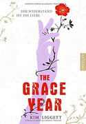 The Grace Year: Ihr Widerstand ist die Liebe