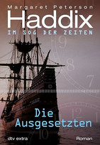 Im Sog der Zeiten (3) - Die Ausgesetzten