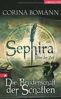Sephira (1) - Die Bruderschaft der Schatten
