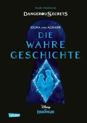 Iduna und Agnarr: Die wahre Geschichte