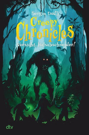 Creepy Chronicles - Vorsicht, Halsabschneider!