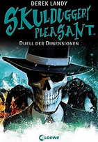 Skulduggery Pleasant - Duell der Dimensionen