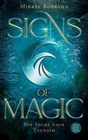 Signs of Magic: Die Suche nach Tzunath