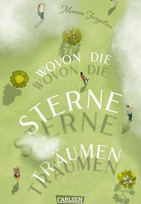 Wovon die Sterne träumen