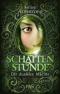 Die dunklen Mächte (1) - Schattenstunde