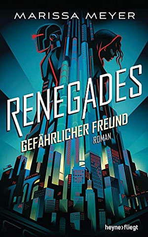 Renegades - Gefährlicher Freund