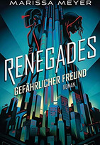 Renegades - Gefährlicher Freund
