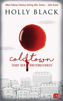 Coldtown - Stadt der Unsterblichkeit