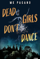 Dead Girls Don't Dance