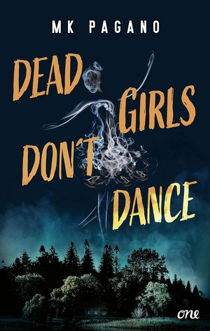 Dead Girls Don't Dance