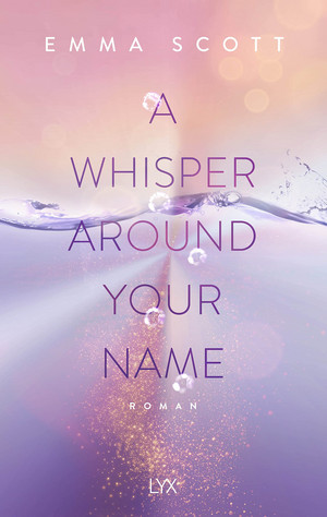 A Whisper Around Your Name