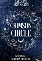 Crimson Circle - 2. In schwarze Schatten getaucht