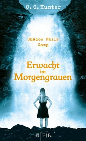 Erwacht im Morgengrauen - Shadow Falls Camp (2)