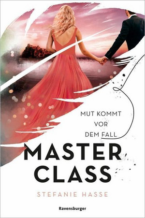 Master Class: Mut kommt vor dem Fall