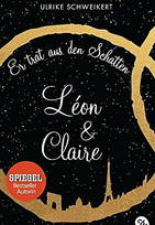 Er trat aus den Schatten - Léon & Claire (1)