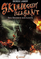 Skulduggery Pleasant - Das Sterben des Lichts