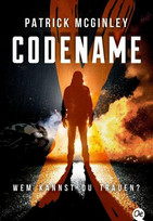 Codename X - Wem kannst du trauen?