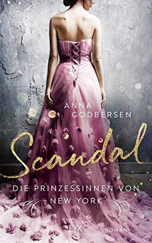 Die Prinzessinnen von New York - Scandal