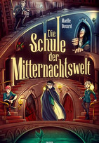 Die Schule der Mitternachtswelt