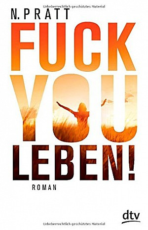 Fuck you Leben!