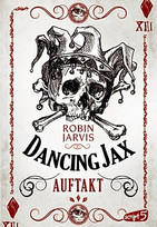 Dancing Jax - Auftakt