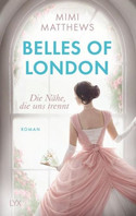 Belles of London: Die Nähe, die uns trennt