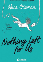 Nothing Left for Us