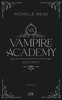 Vampire Academy - Seelenruf