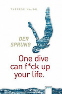 Der Sprung - One dive can f*ck up your life.