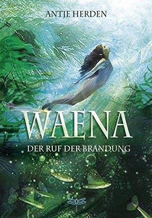 Waena - Der Ruf der Brandung