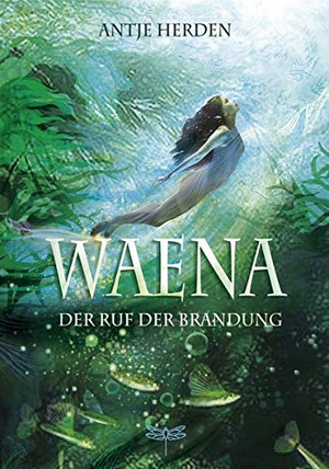 Waena - Der Ruf der Brandung