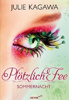 Plötzlich Fee (1) - Sommernacht