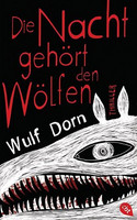 Die Nacht gehört den Wölfen