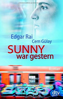 Sunny war gestern