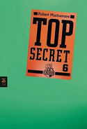 Top Secret 6 - Die Mission