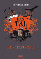 Das Tal Season 1.2 - Die Katastrophe